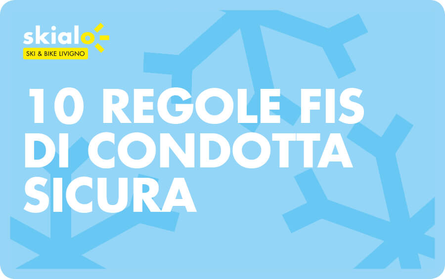Le 10 regole FIS di condotta